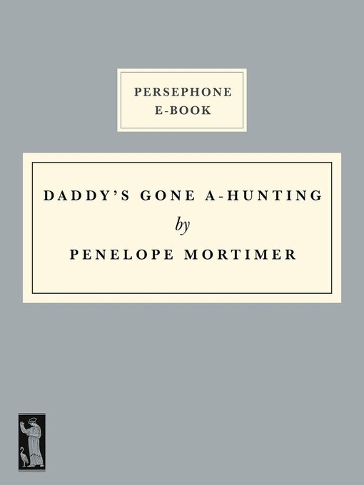 Cover image for Daddy's Gone A-Hunting